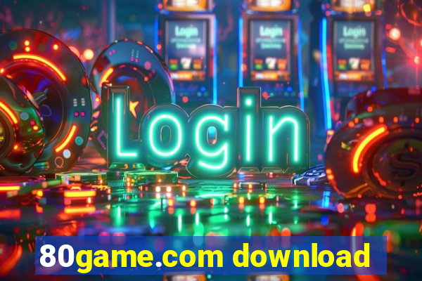 80game.com download